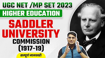 MP SET/UGC NET 2023 Paper-1 Higher Education | Saddler University Commission (1917-19) | Vision JRF