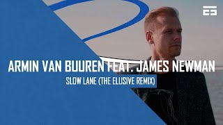 Armin van Buuren feat. James Newman - Slow Lane (The Elusive Hardstyle Bootleg)