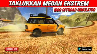 IDBS Offroad Simulator - Siap Taklukkan Medan Ekstrem? Buktikan Skill Offroad Kamu! 🚙🔥 Berani Kamu? screenshot 4