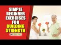 Simple Beginner Exercises for Building Muscle