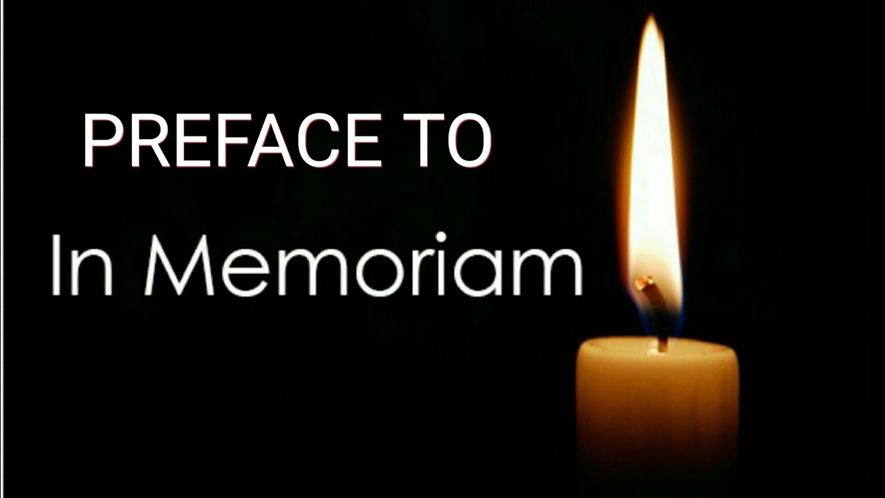 IN MEMORIAM A.H.H. || PREFACE || HINDI EXPLANATION ||
