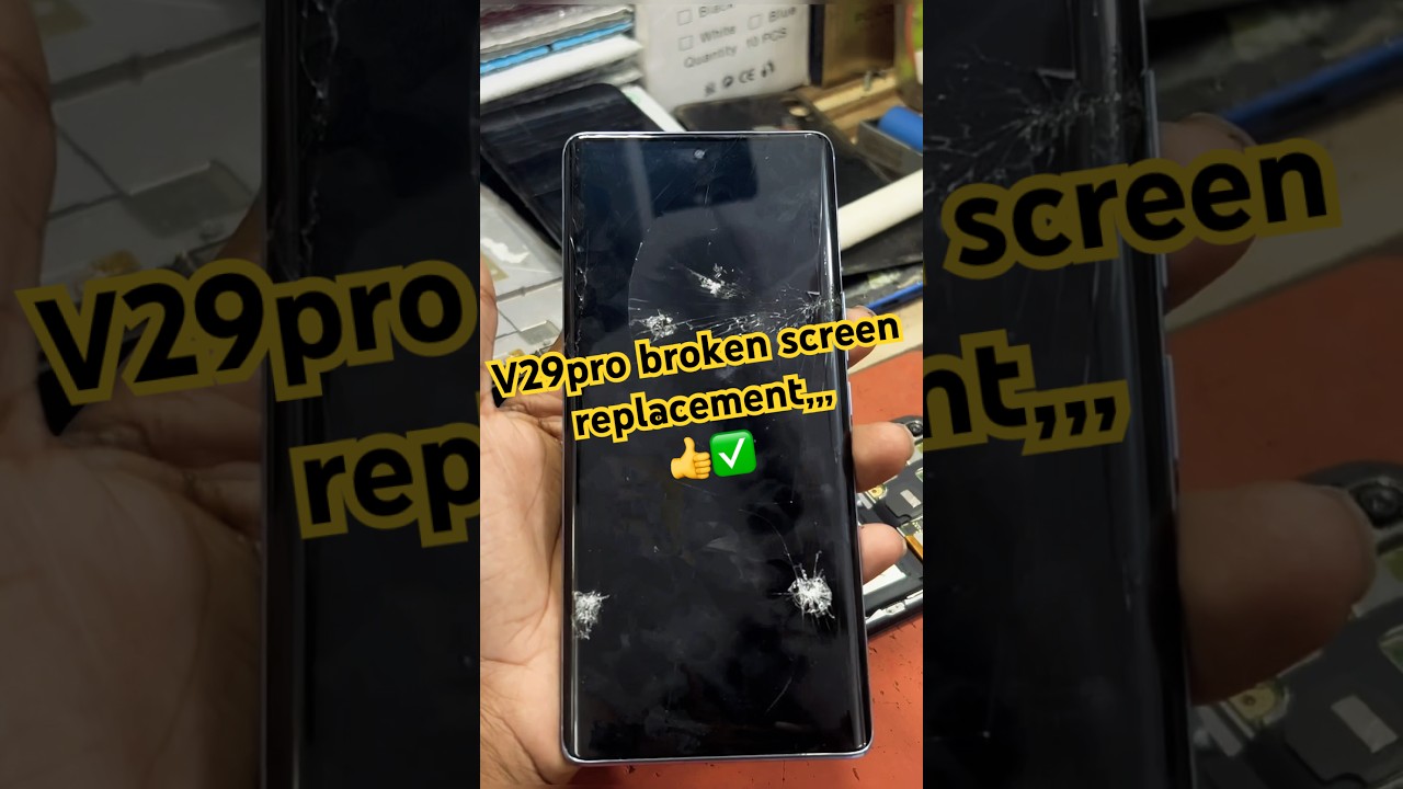 V29 broken screen replacement,✅