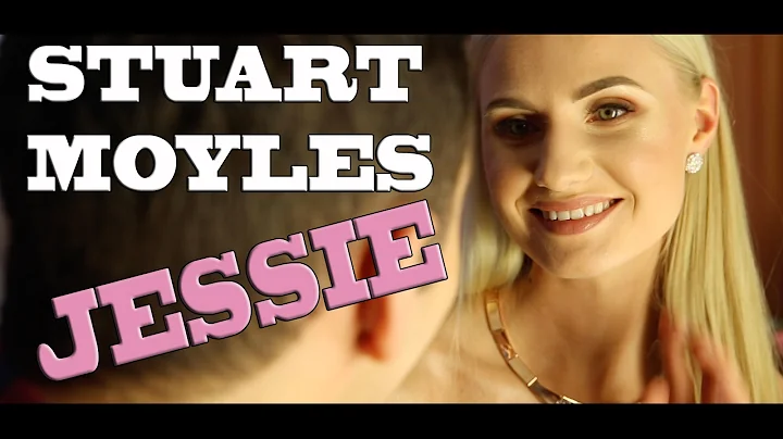 Stuart Moyles - Jessie (Official Music Video)