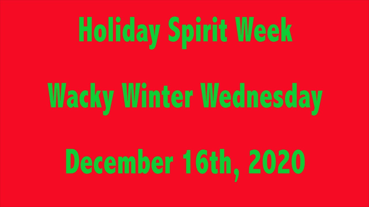 Wacky Winter Wednesday - YouTube
