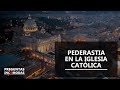 Pederastia en la Iglesia Católica