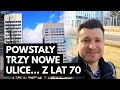 Trzy nowe ulice w centrum Łodzi, czyli niedokończona przebudowa śródmieścia z lat 70.