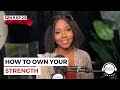 How To Own Your Strength X Sarah Jakes Roberts &amp; guest Mya Douglas