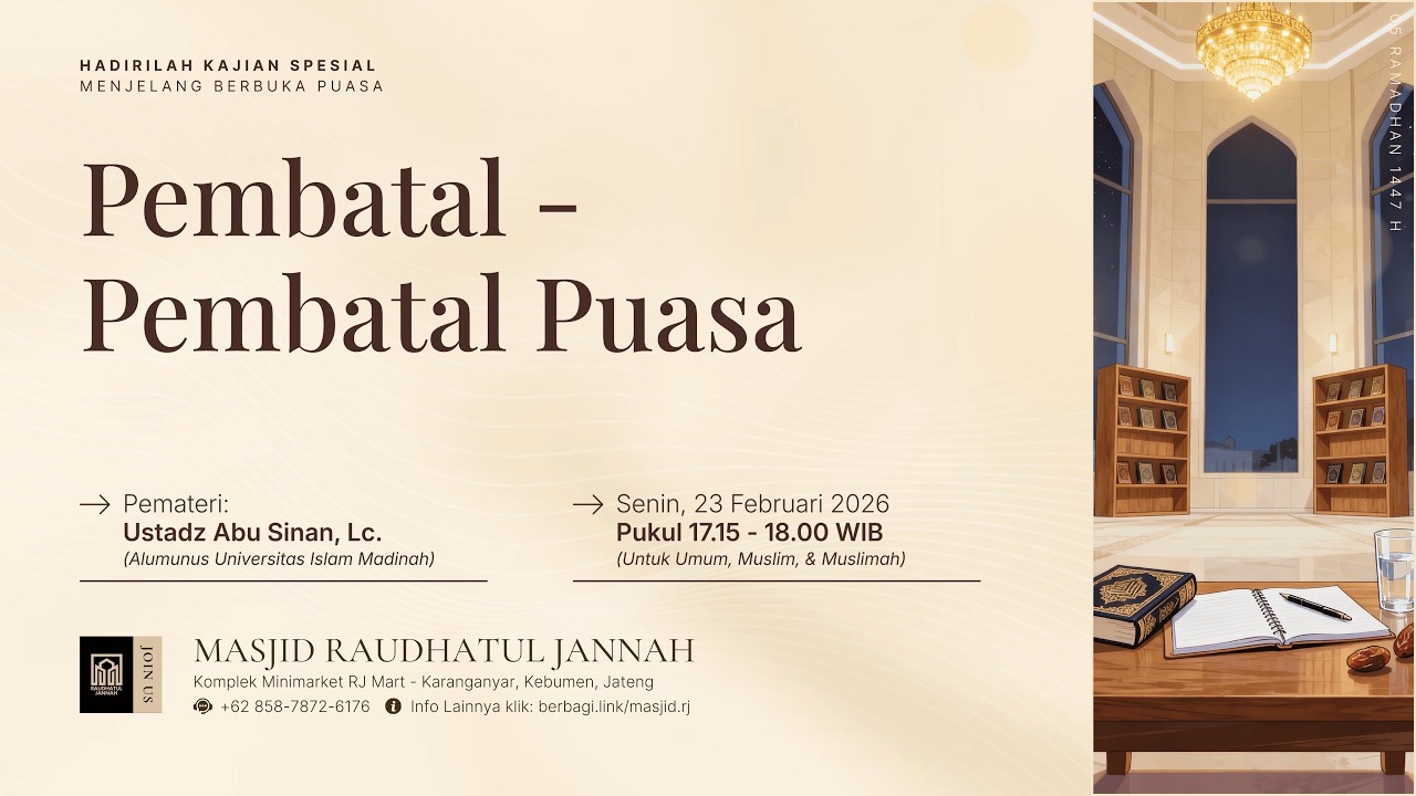 [LIVE] 05. KAJIAN MENJELANG BERBUKA | RAMADHAN 1447H | Ustadz Abu Sinan, Lc. Hafidzahullah