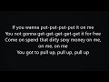 David Guetta Afrojack - Dirty Sexy Money feat Charli XCX French Montana LYRICS David Guetta Afrojack - Dirty Sexy Money feat Charli XCX French Montana LYRICS