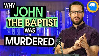 Why Herod Killed John the Baptist: The Mark Series pt 20 (6:14-29) Profile