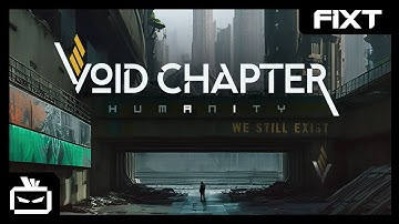 Void Chapter - humAnIty Is The New A.I.