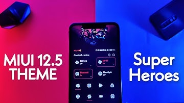 MIUI 12.5 Super Heroes Theme New System Ui | Dark Mod Support | Miui 12/12.5 Theme