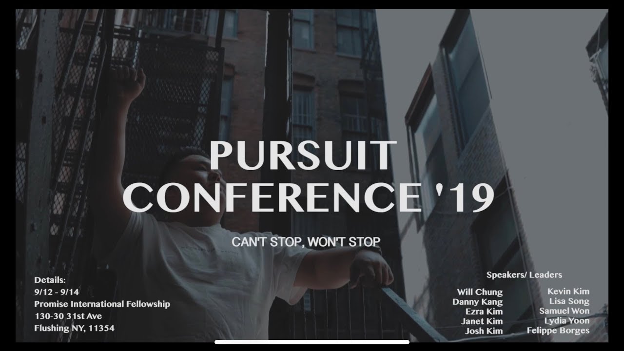 PURSUIT CONFERENCE '19 Can't Stop, Won't Stop YouTube