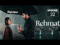 Rehmat Episode 32 | Junaid Khan |Hina Tariq | Promo & Teaser | Review # Drama Sneak