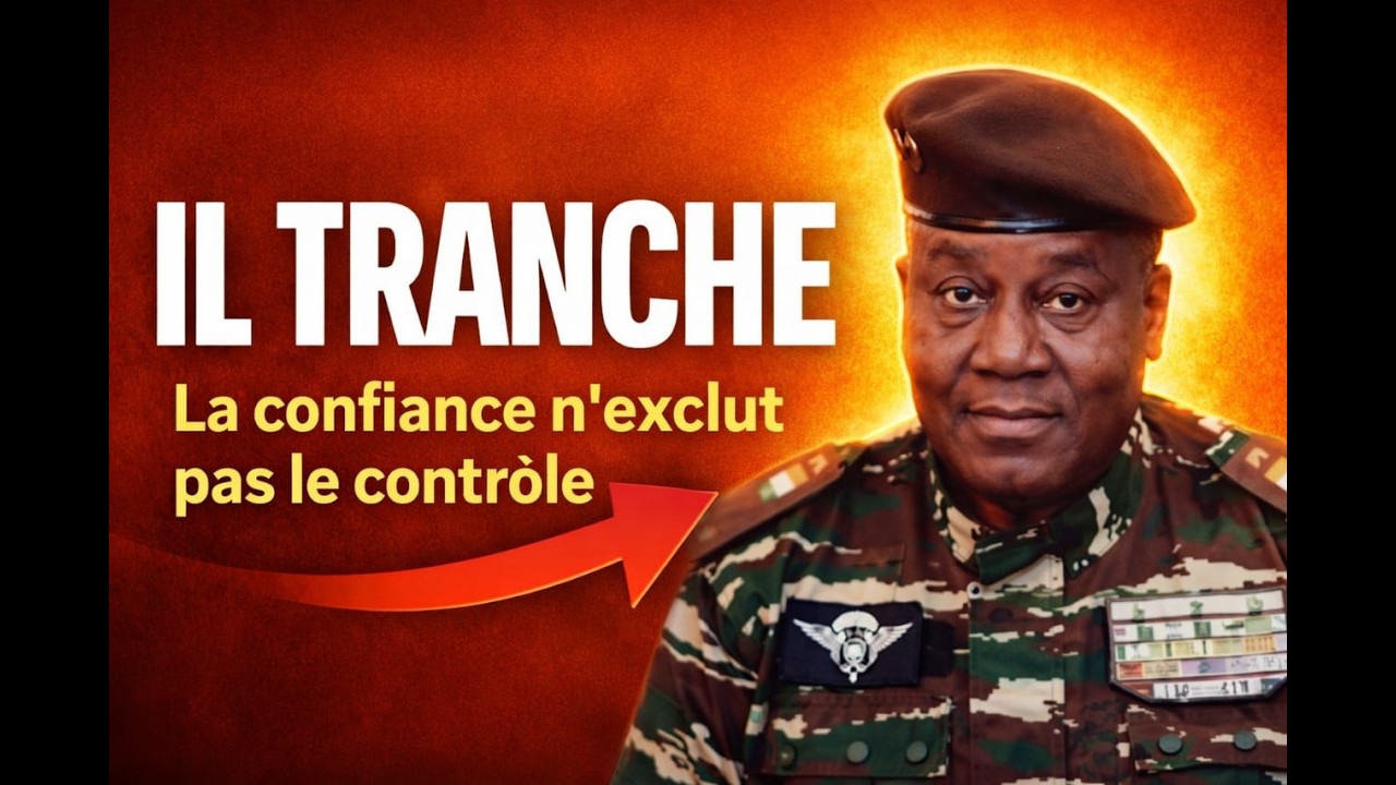 Tiani tranche : “La confiance n’exclut pas le contrôle” – La méthode derrière les limogeages