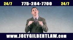 Reno, Nevada Personal Injury Attorney - Joey Gilbert & Associates 775-284-7700