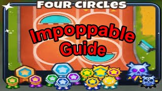 BTD6 Four Circles - Hard Mode || Impoppable
