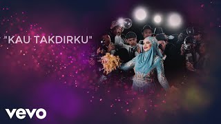 Dato' Sri Siti Nurhaliza - Dato' Sri Siti Nurhaliza - Kau Takdirku