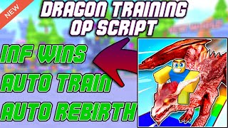 [NEW] Dragon Training🐉 OP Script (2025) PASTEBIN - Infinite Wins | Auto Train | Auto Rebirth