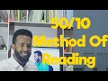 Sida ugu fiican ee wax loo aqriyo | 50/10 method of reading.