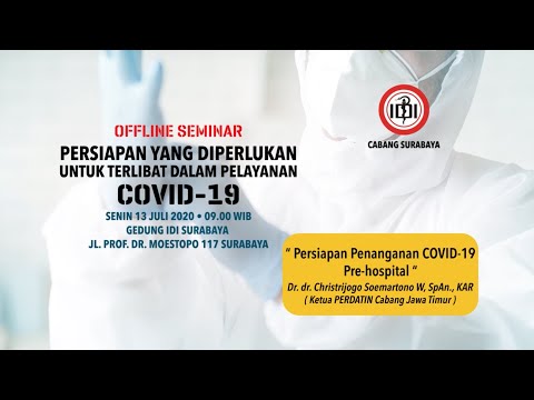 Persiapan Penanganan COVID-19 Pre Hospital - Dr. Dr. Christrijogo S. W., SpAn., KAR