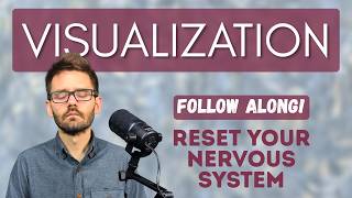 How Visualization Rewires Your Brain and Nervous System (Meditation Included) Net Worth