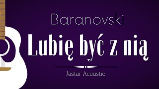BARANOVSKI - Lubię być z nią / Karaoke / Acoustic Guitar Instrumental