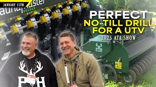 Lower Priced No-Till Drills for Tractors and UTVs - PH Outdoors | Dream Farm w/ Bill Winke