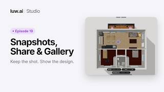 Snapshots, Share & Gallery | Luw.ai Studio Tutorial 19