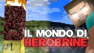 IL MONDO DI HEROBRINE #1 L'ALTARE PER L'EVOCAZIONE