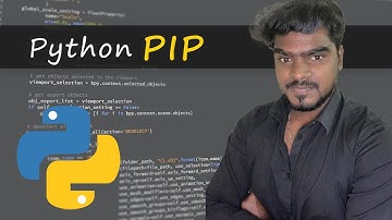 தமிழ் | Tutorial : 9 -  Python PIP Command