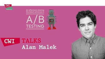 A/B Testing workshop - Alan Malek - Causality in A/B testing