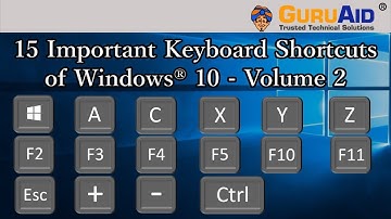 15 Important Keyboard Shortcuts of Windows® 10 - Volume 2 - GuruAid