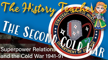 De Tweede Koude Oorlog uitgelegd | Relaties tussen supermachten en de Koude Oorlog | Edexcel Gesc...