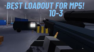 [ROBLOX] BEST LOADOUT FOR MP5! [OPERATION ONE]