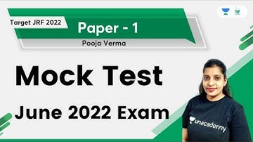 Paper 1 | Mock Test for June 2022 Exam | Pooja Verma | Unacademy UGC NET