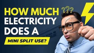 How Much Electricity Does A Mini Split Use