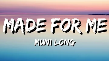 Muni Long - Made For Me (Lyrics)