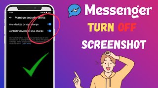 Messenger Chat Screenshot Off | messenger Screenshot Turn off screenshot 3