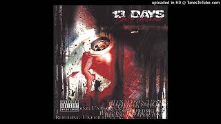13 Days- Lock and Load