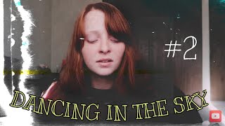 Dancing in the Sky - Dani and Lizzy || Ukulele cover by Kayla Bunker (Part #2)