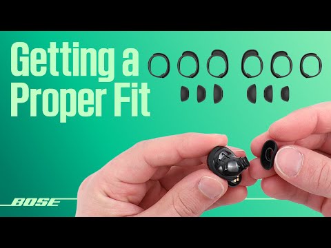 Bose QuietComfort Earbuds II – Getting a Personalized Eartip and Stability Band Fit