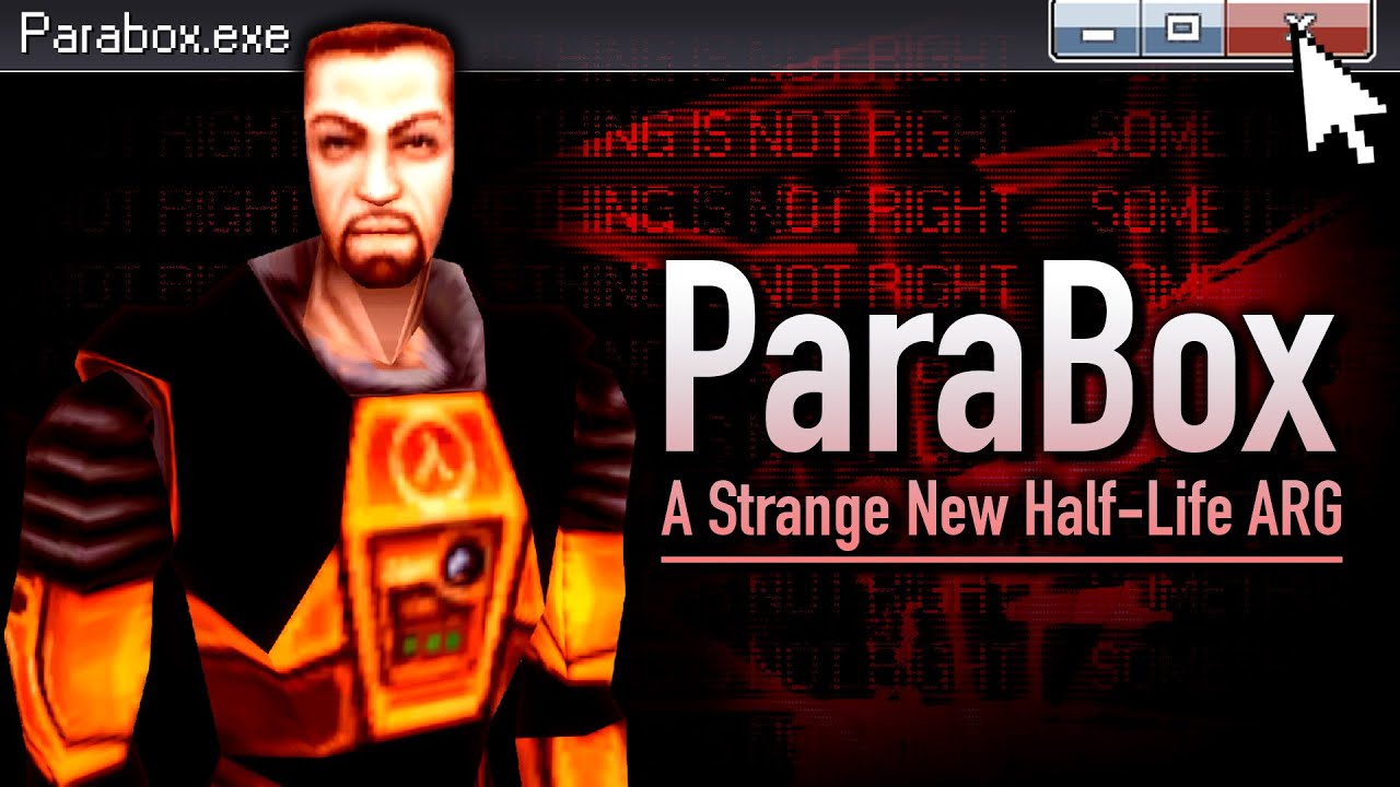 ParaBox - Half Life's Dark New ARG