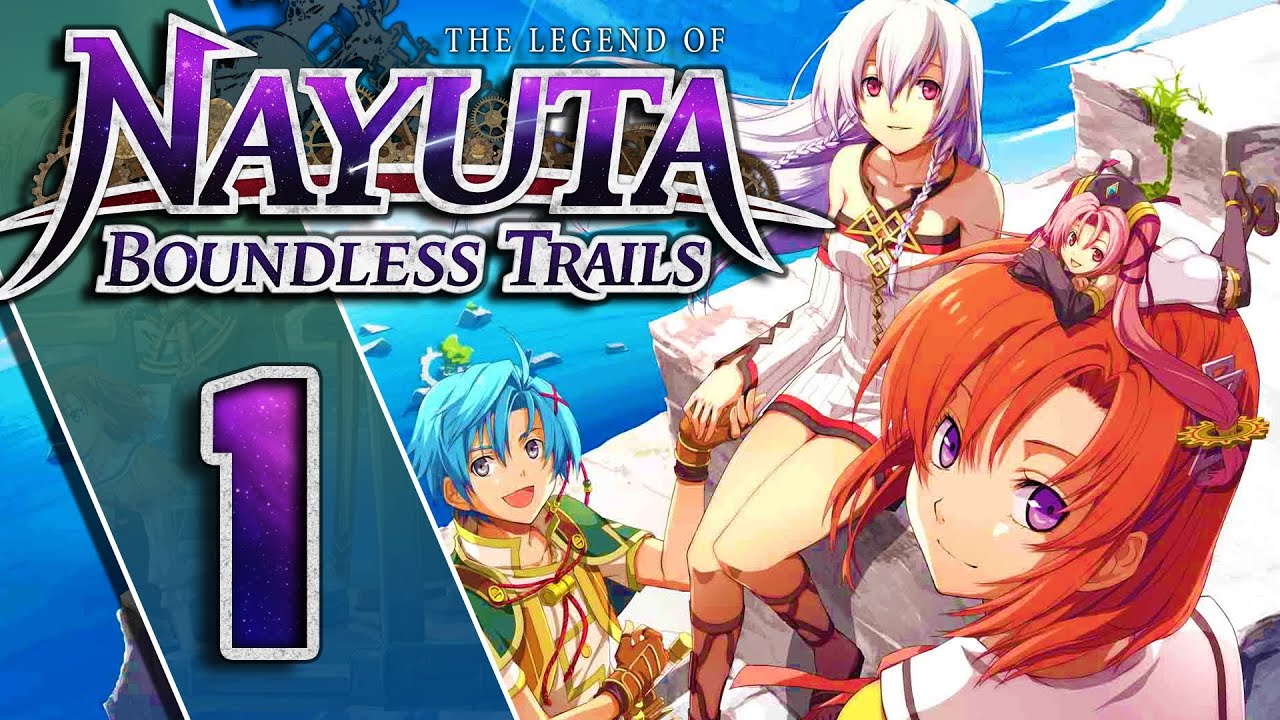 nayuta Collection-Encounter The Legend of Nayuta: Boundless Trails Walkthrough Part 1