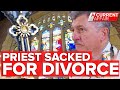 Sacked Father's fight back against "archaic" Anglican Church rule | A Current Affair