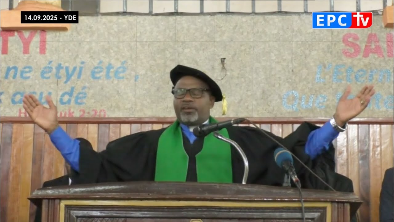 CULTE EPC - PAROISSE ESSOS YAOUNDE, SYNODE METET - 14.9.25