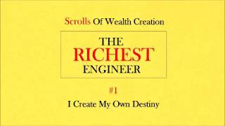 The Richest Engineer - Scrolls of Wealth Creation
