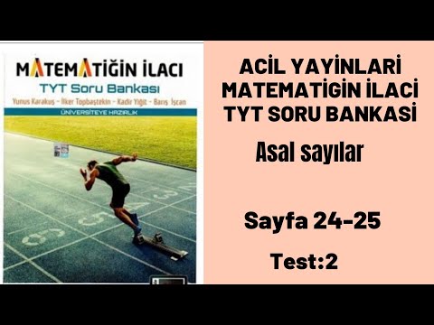 ACİL YAYİNLARİ MATEMATİGİN İLACİ TYT SORU BANKASİ Asal sayılar test:2