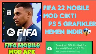 FIFA 22 MOBILE GLOBAL MOD CIKTI EFSANE PS 5 GRAFIKLER HEMEN INDIR😱