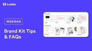 Webinar: Brand Kit Tips & FAQs